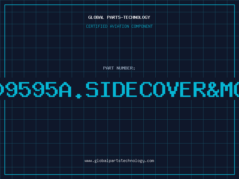 Aviation Part 809595A.SIDECOVER&MOD