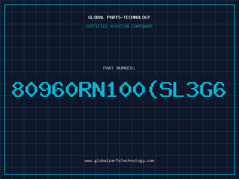 Aviation Part 80960RN100SL3G6