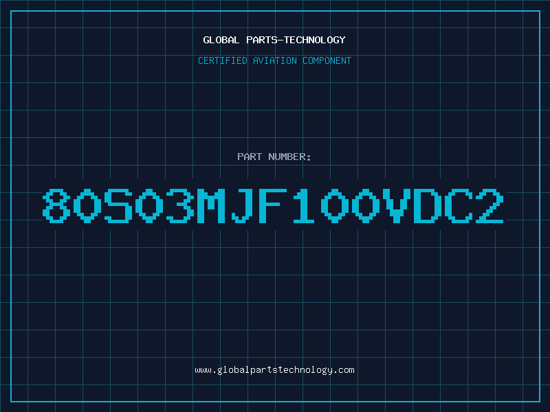 Aviation Part 80S03MJF100VDC2