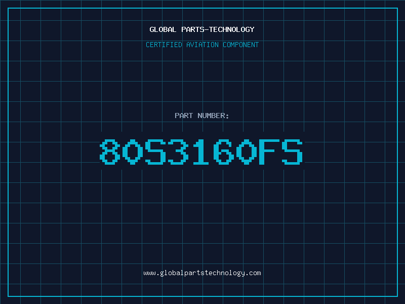 Aviation Part 80S3160FS