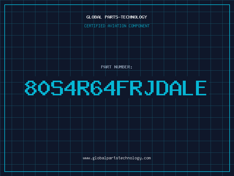 Aviation Part 80S4R64FRJDALE