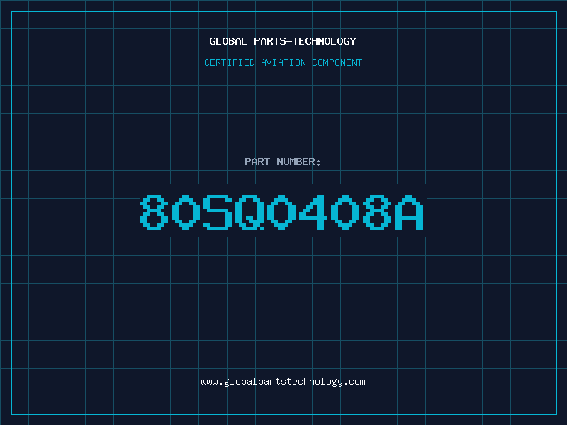 Aviation Part 80SQ0408A