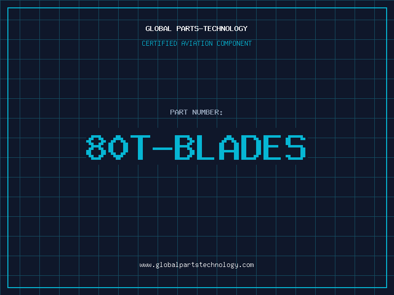 Aviation Part 80T-BLADES