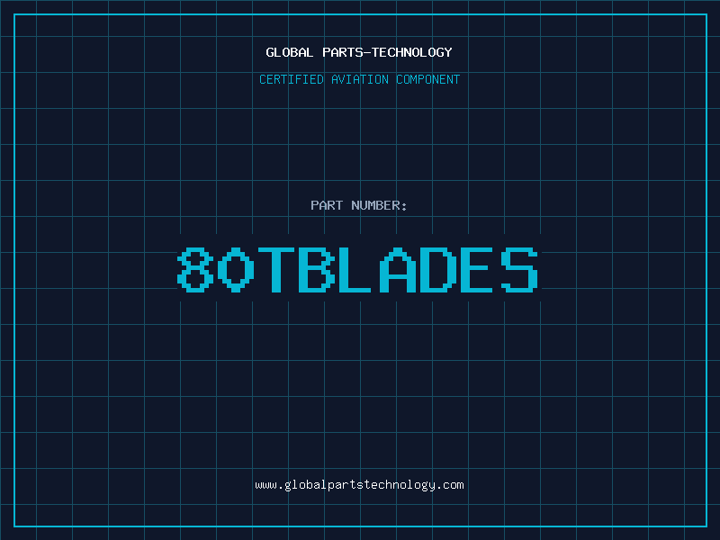 Aviation Part 80TBLADES