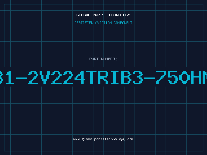 Aviation Part 81-2V224TRIB3-750HM