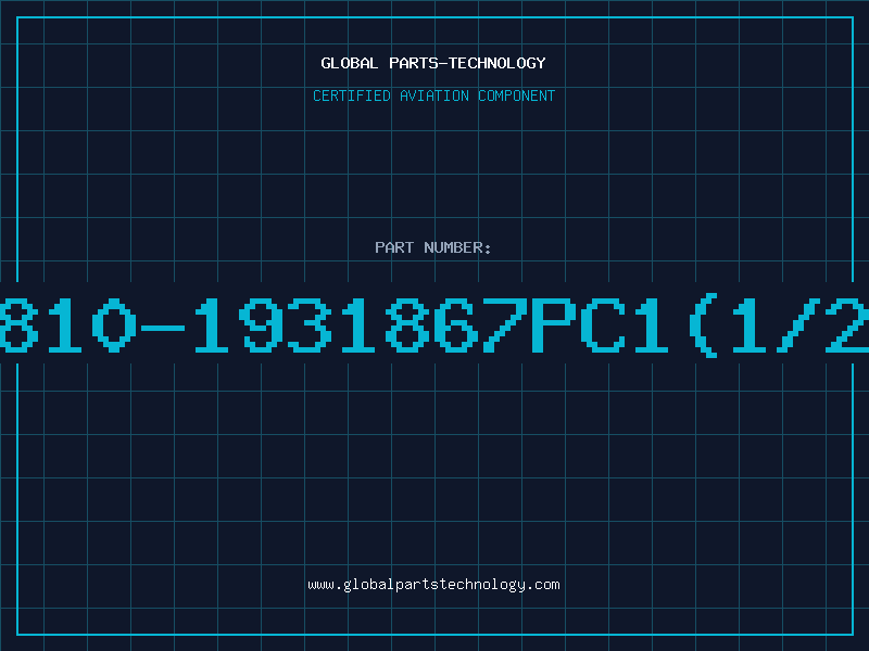 Aviation Part 810-1931867PC1(1/2