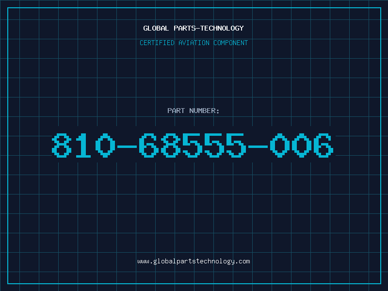 Aviation Part 810-68555-006