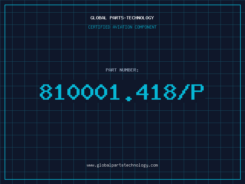 Aviation Part 810001.418/P