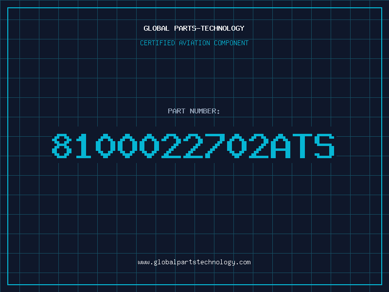 Aviation Part 8100022702ATS