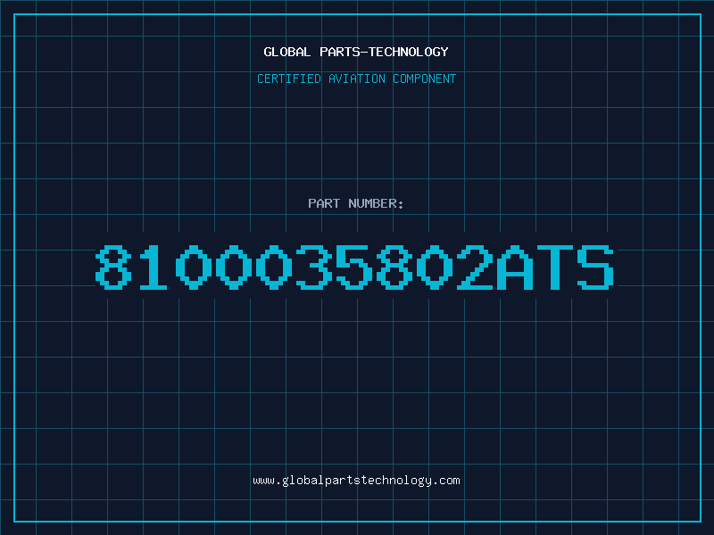 Aviation Part 8100035802ATS