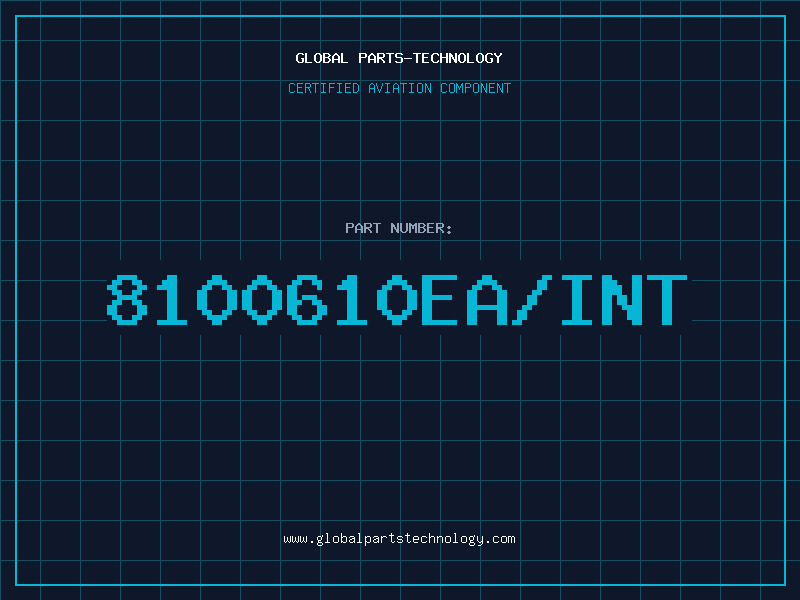 Aviation Part 8100610EA/INT