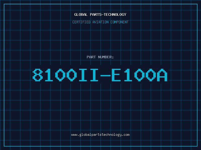 Aviation Part 8100II-E100A