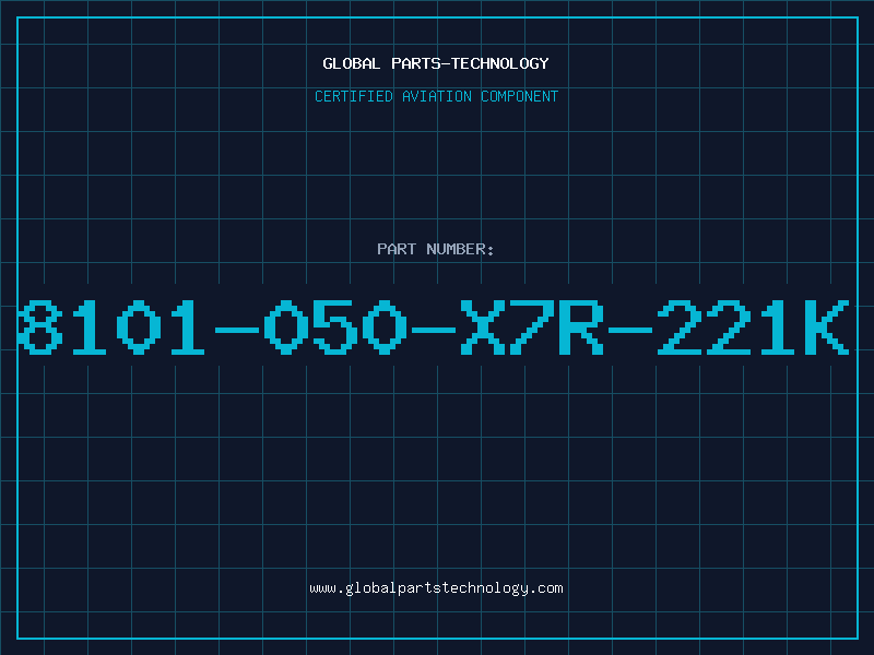 Aviation Part 8101-050-X7R-221K