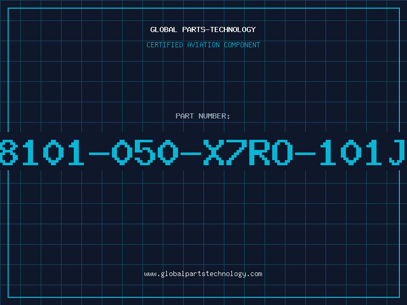 Aviation Part 8101-050-X7RO-101J