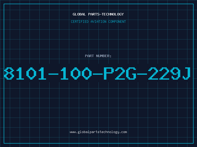 Aviation Part 8101-100-P2G-229J
