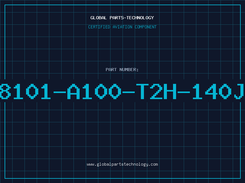 Aviation Part 8101-A100-T2H-140J