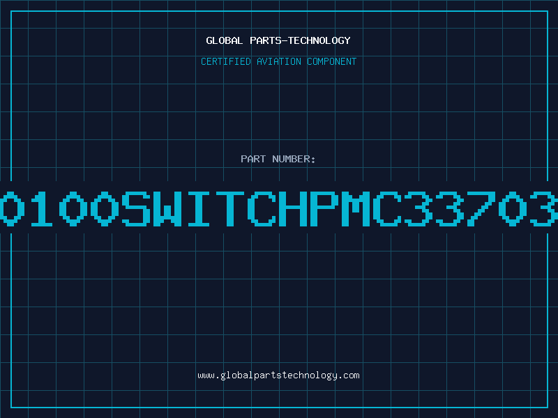 Aviation Part 810100SWITCHPMC337033V