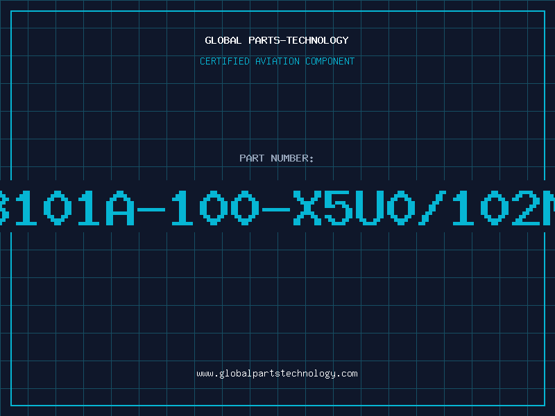 Aviation Part 8101A-100-X5U0/102M