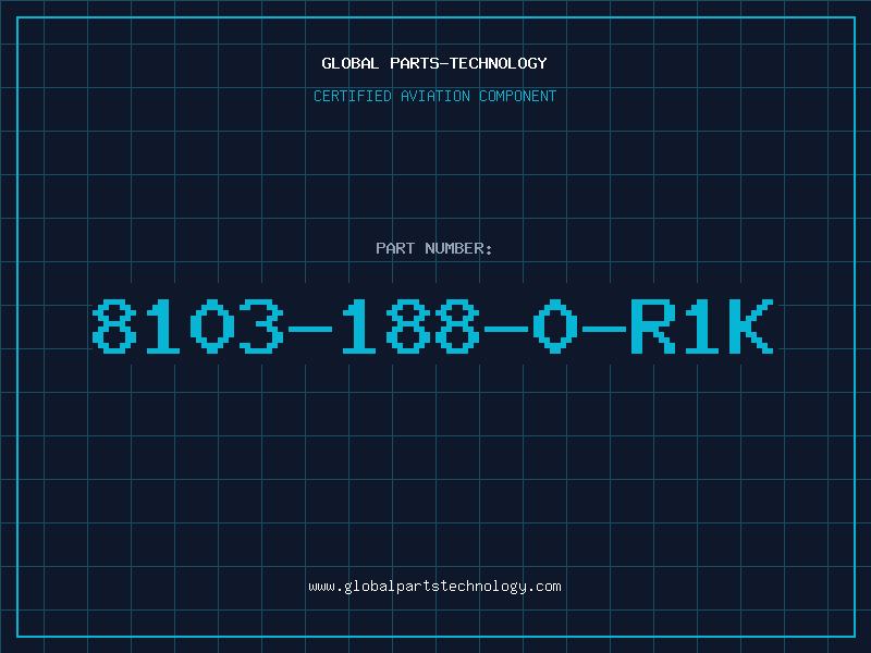 Aviation Part 8103-188-0-R1K
