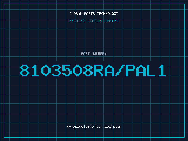 Aviation Part 8103508RA/PAL1