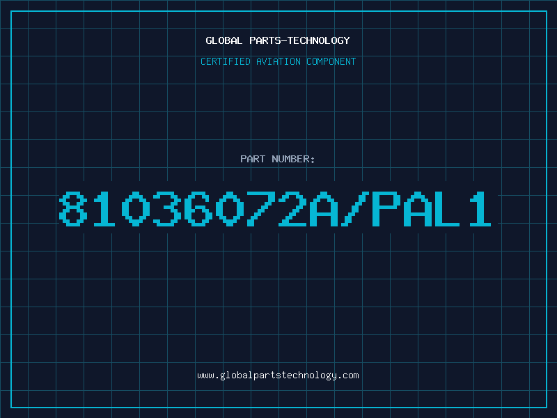 Aviation Part 81036072A/PAL1