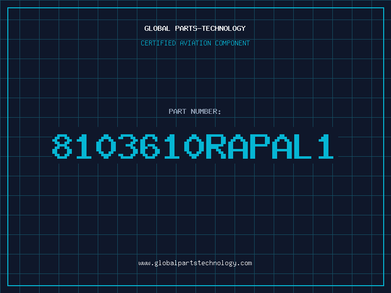Aviation Part 8103610RAPAL1