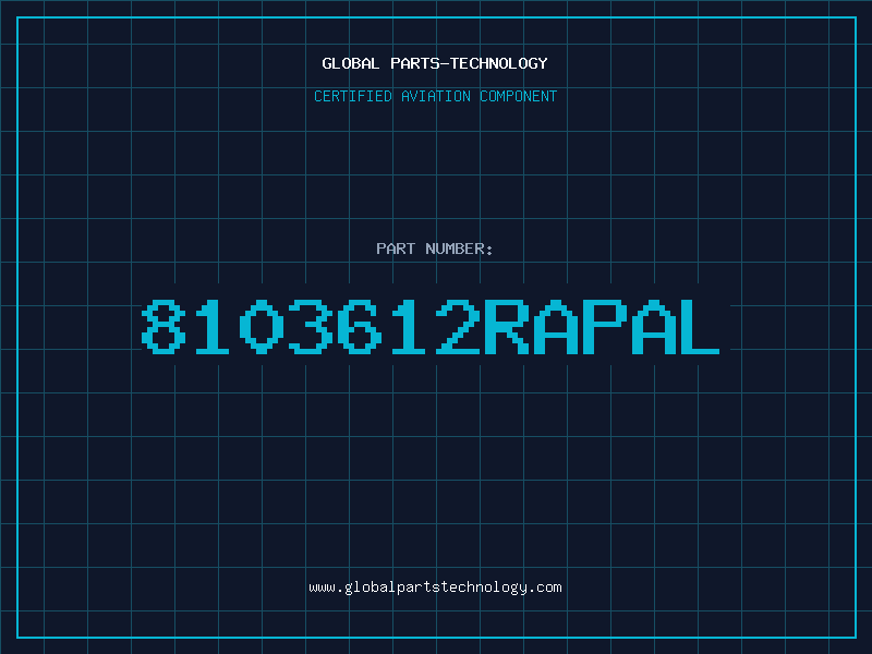Aviation Part 8103612RAPAL
