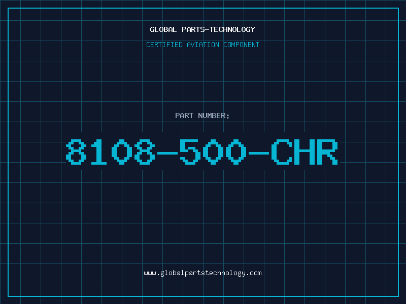 Aviation Part 8108-500-CHR