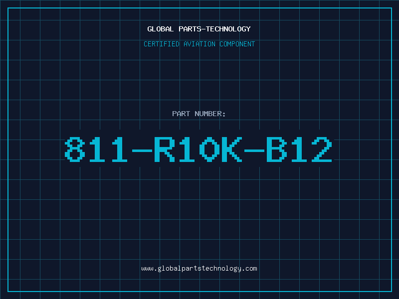 Aviation Part 811-R10K-B12