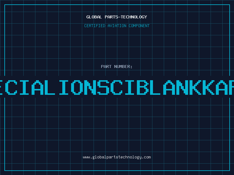 Aviation Part 8110SPECIALIONSCIBLANKKAPCBISS1