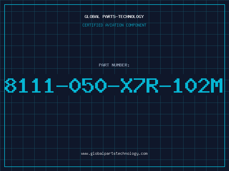 Aviation Part 8111-050-X7R-102M