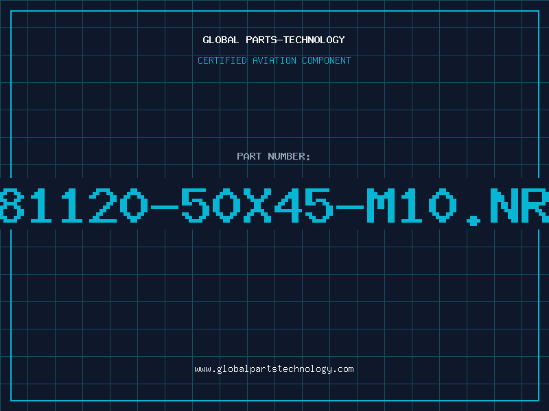 Aviation Part 81120-50X45-M10.NR