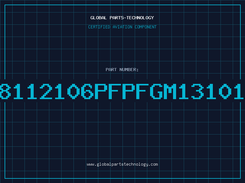 Aviation Part 8112106PFPFGM13101