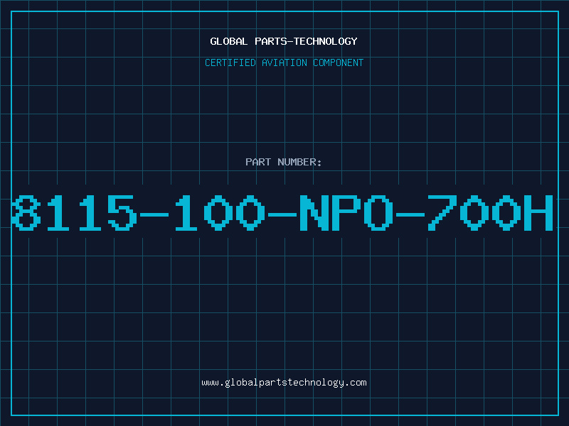 Aviation Part 8115-100-NPO-700H