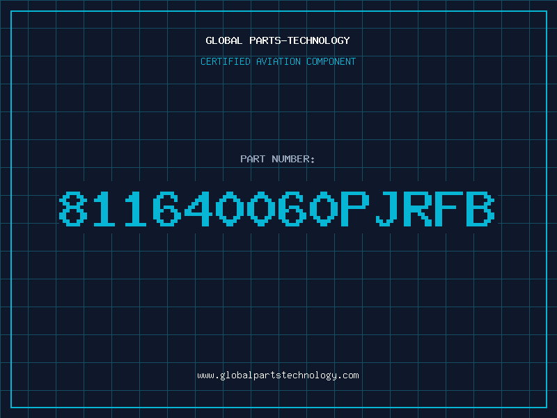 Aviation Part 811640060PJRFB