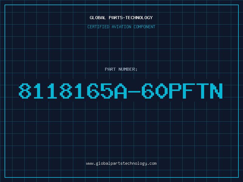 Aviation Part 8118165A-60PFTN