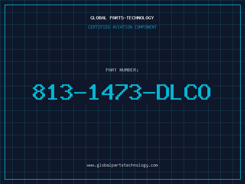 Aviation Part 813-1473-DLCO