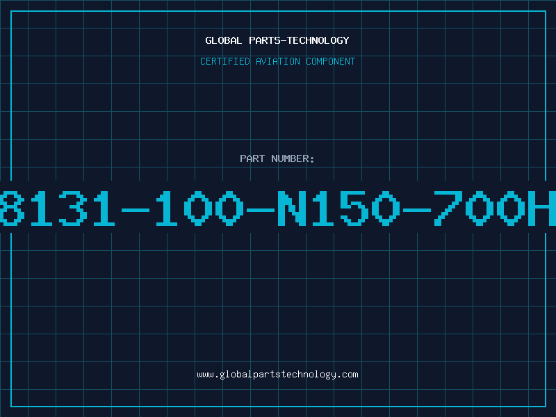 Aviation Part 8131-100-N150-700H