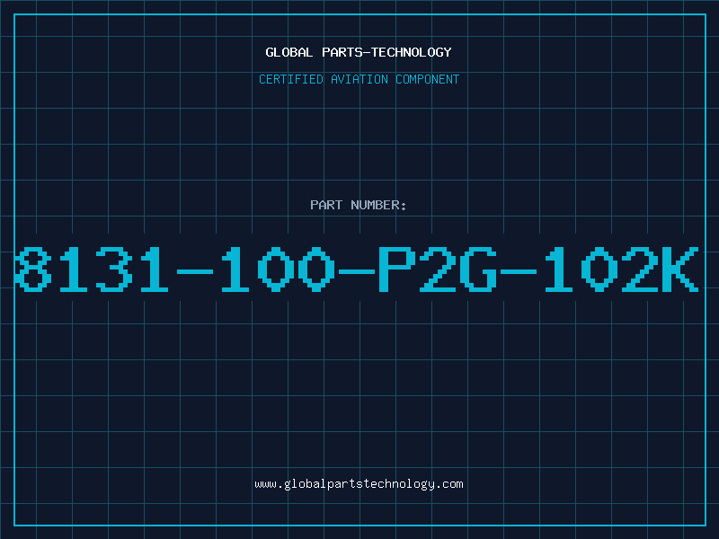 Aviation Part 8131-100-P2G-102K