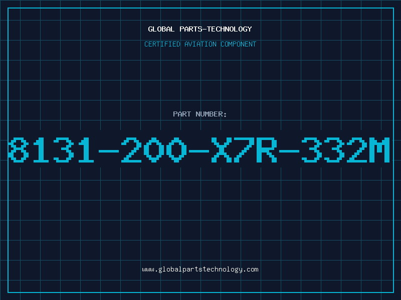 Aviation Part 8131-200-X7R-332M