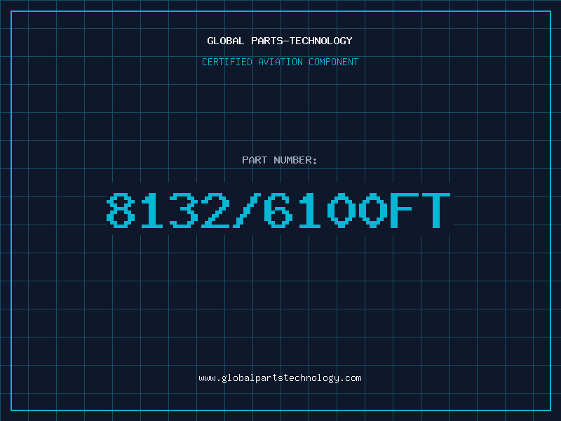 Aviation Part 8132/6100FT