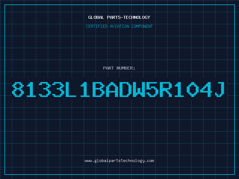 Aviation Part 8133L1BADW5R104J