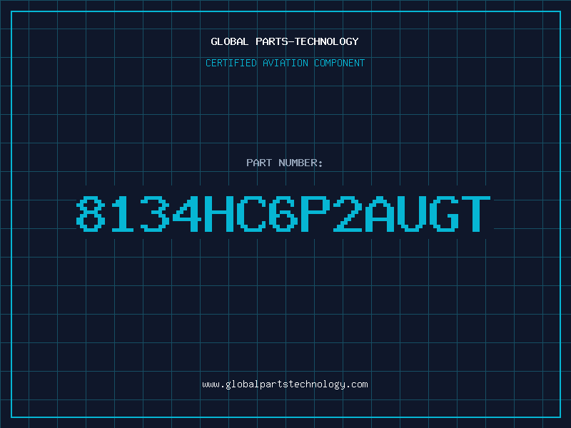 Aviation Part 8134HC6P2AUGT