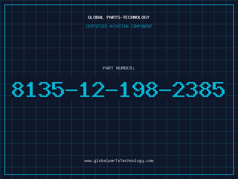 Aviation Part 8135-12-198-2385