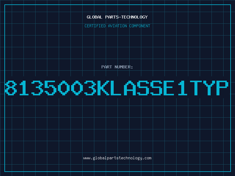 Aviation Part 8135003KLASSE1TYP