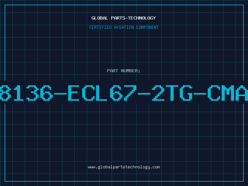 Aviation Part 8136-ECL67-2TG-CMA