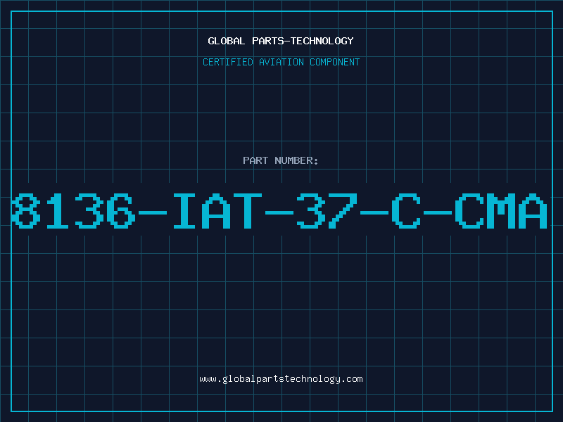 Aviation Part 8136-IAT-37-C-CMA