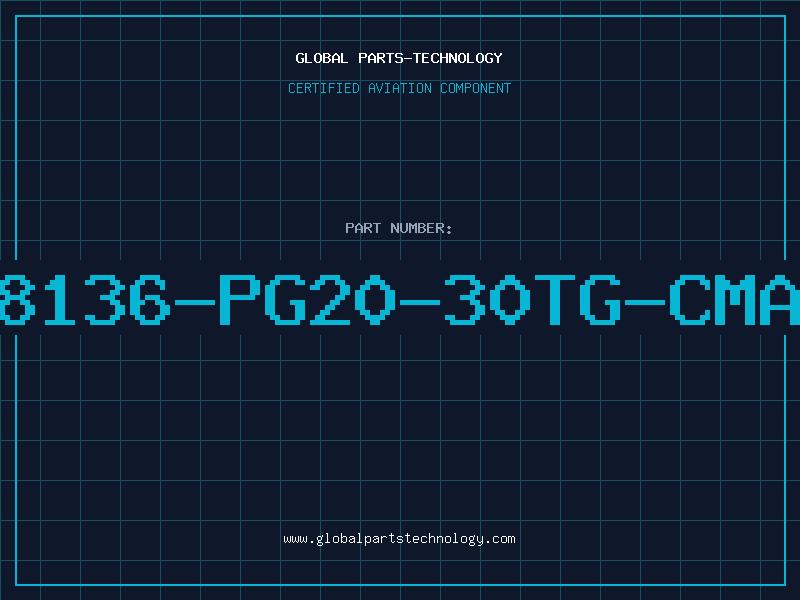 Aviation Part 8136-PG20-30TG-CMA