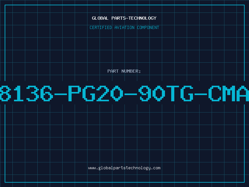 Aviation Part 8136-PG20-90TG-CMA