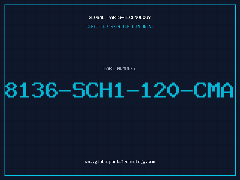 Aviation Part 8136-SCH1-120-CMA